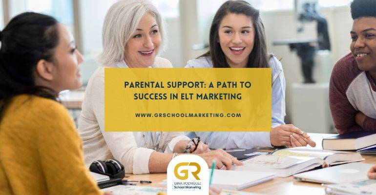 Blog cover with the title "Parental Support A Path to Success in ELT Marketing" as an overlaying text over a photo of a teacher meeting parents