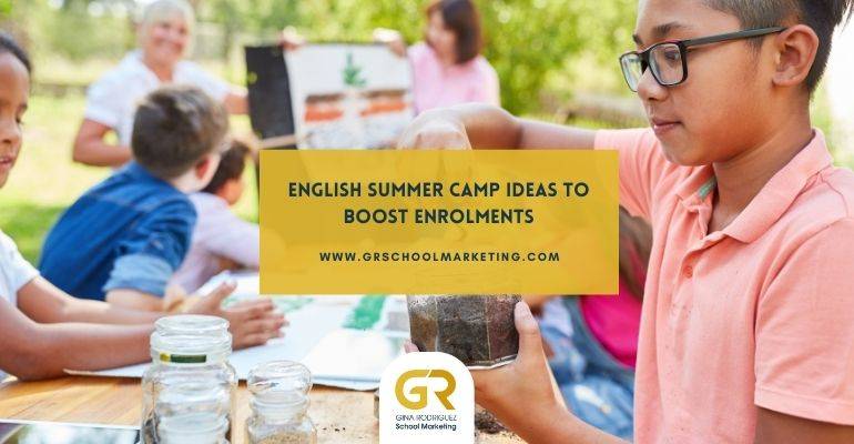 Blog Cover with photo of children learning outdoors and the title of the blog article: English Summer Camp Ideas to Boost Enrolments