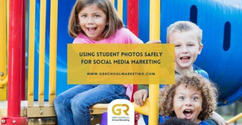 children in a playground with overlaying text that says Using Student Photos Safely for Social Media Marketing