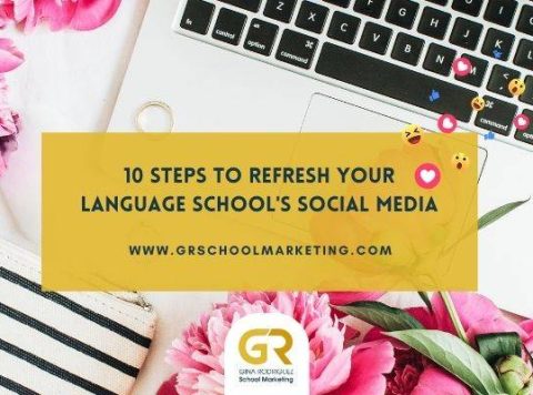 blog cover with overlaying text saying "10 Steps to Refresh Your Language School's Social Media" over a picture of a pc and a bouquet of flowers